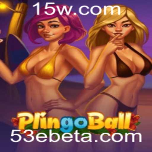 Descubra Plingoball: O Novo Fenômeno dos Jogos com 53Ebet