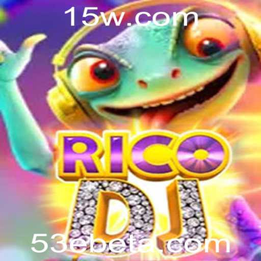 Explorando o Mundo do Jogo RicoDJ e a Conexão com 53Ebet